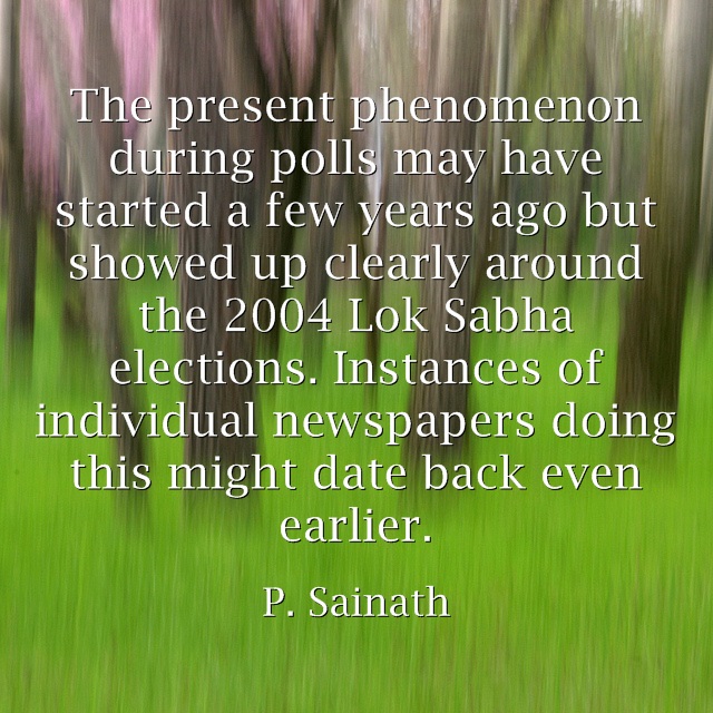 P. Sainath on paid media during polls